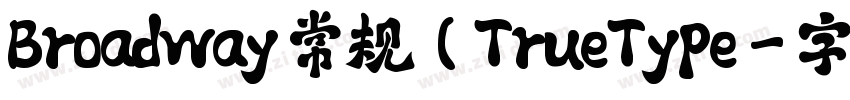 Broadway 常规(TrueType字体转换